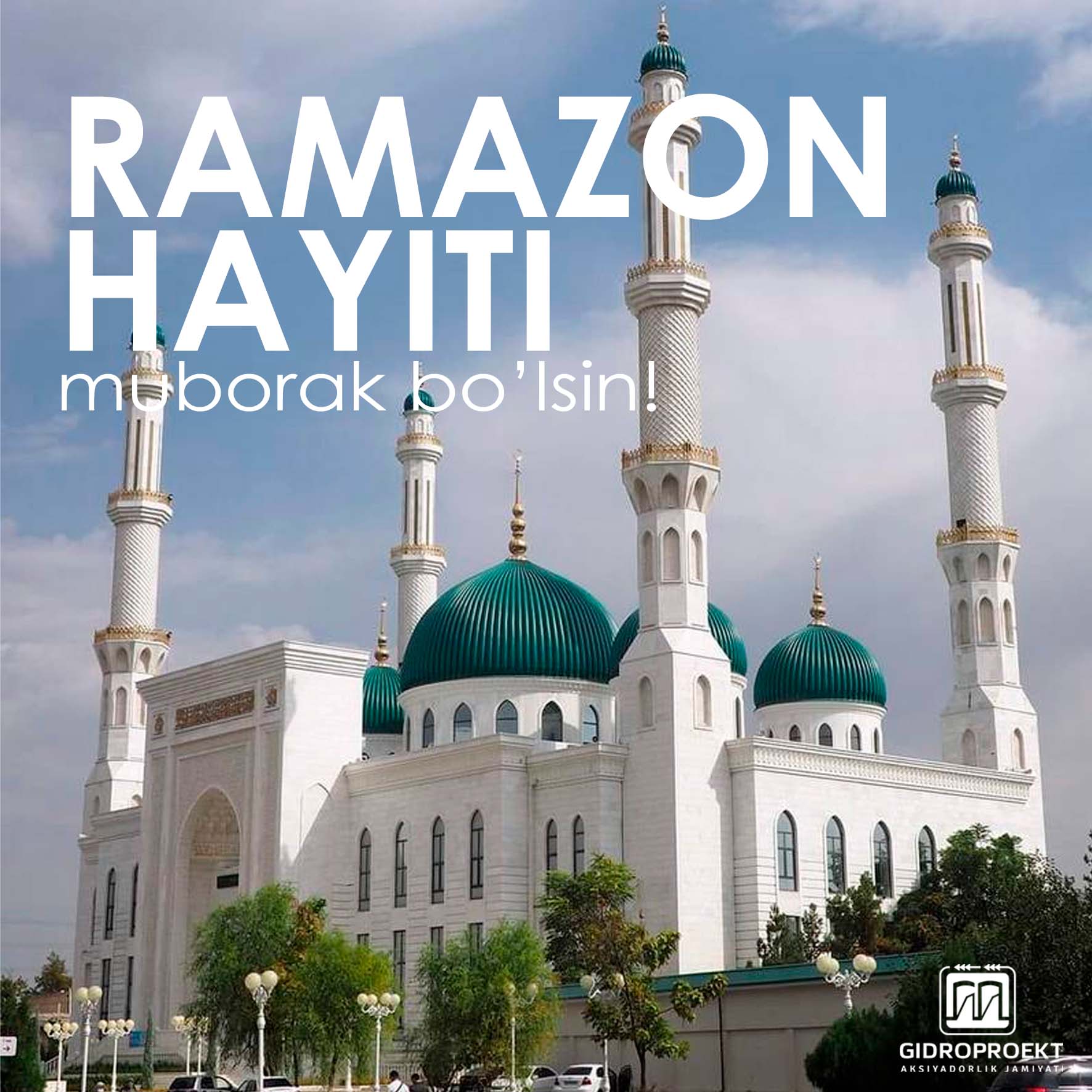 Ramazon hayiti muborak bo‘lsin!
